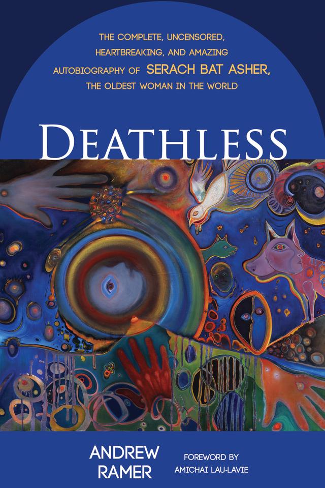 Deathless by Amichai Lau-Lavie, Andrew Ramer