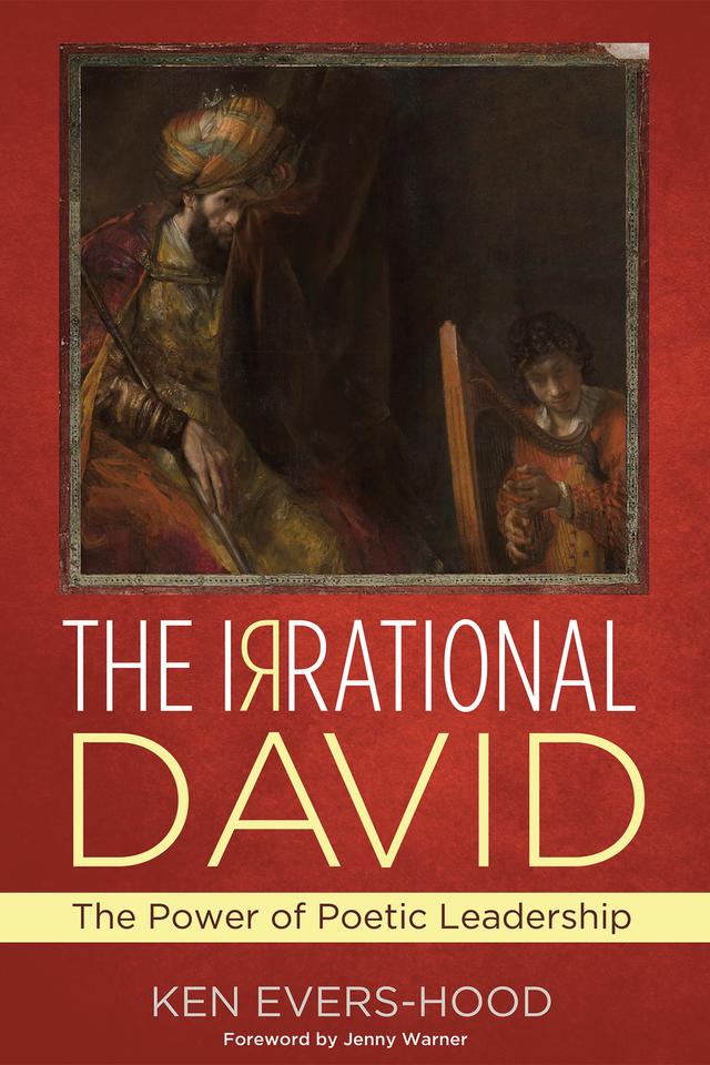 The Irrational David by Jenny Warner, Ken Evers-Hood