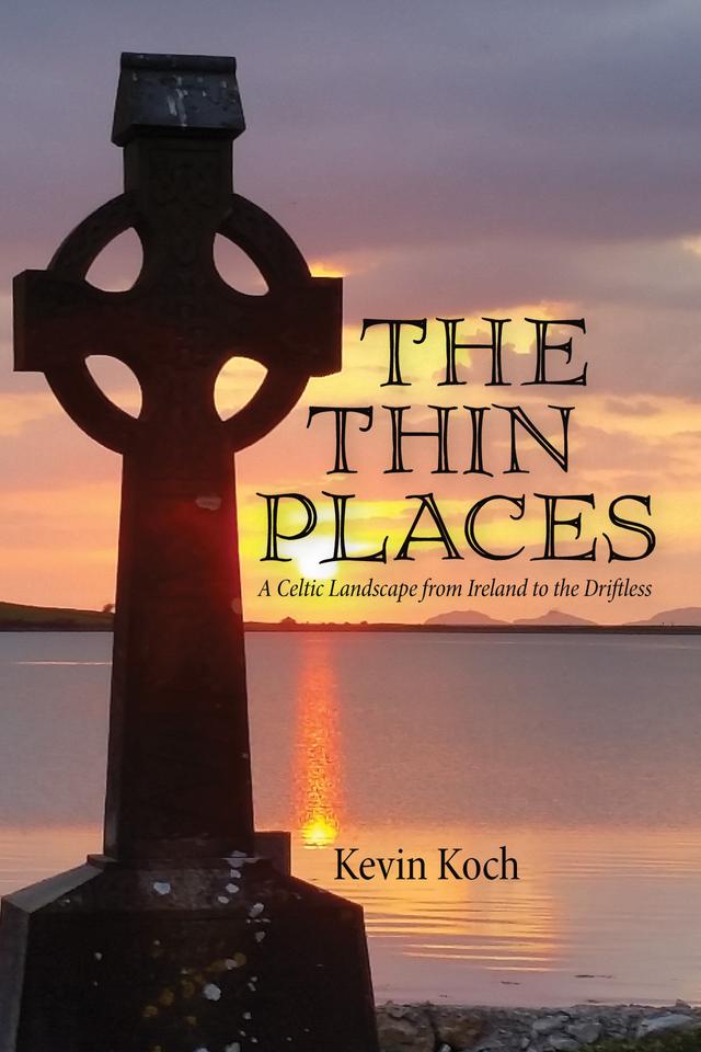 The Thin Places by Kevin Koch