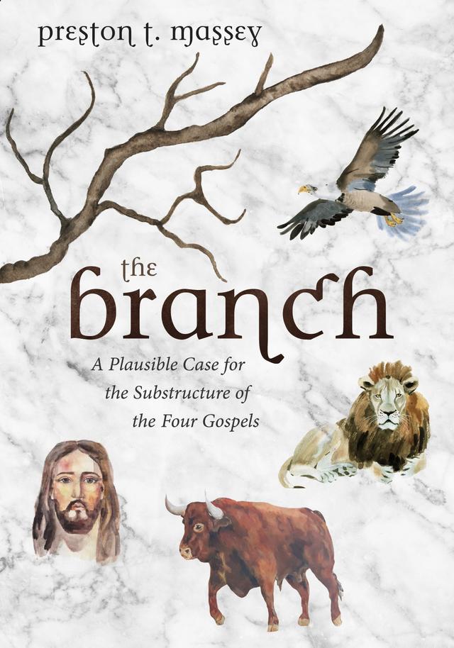 The Branch by Preston T. Massey