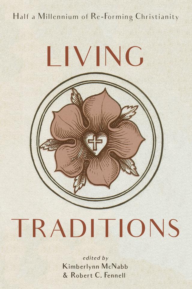 Living Traditions by Kimberlynn McNabb, Robert C. Fennell