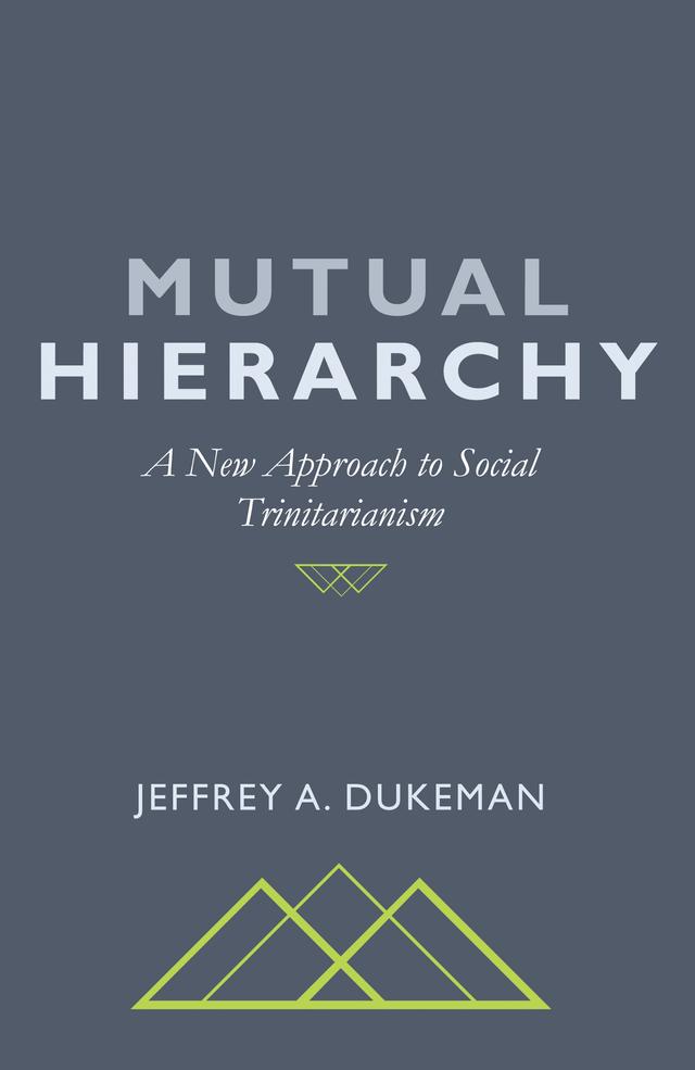 Mutual Hierarchy by Jeffrey A. Dukeman