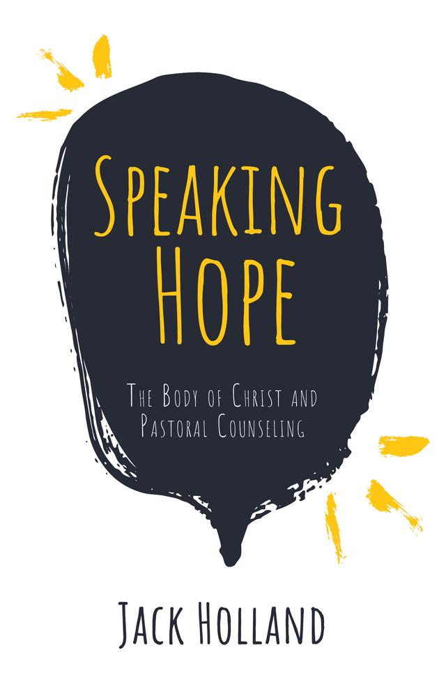 Speaking Hope by Jack Holland