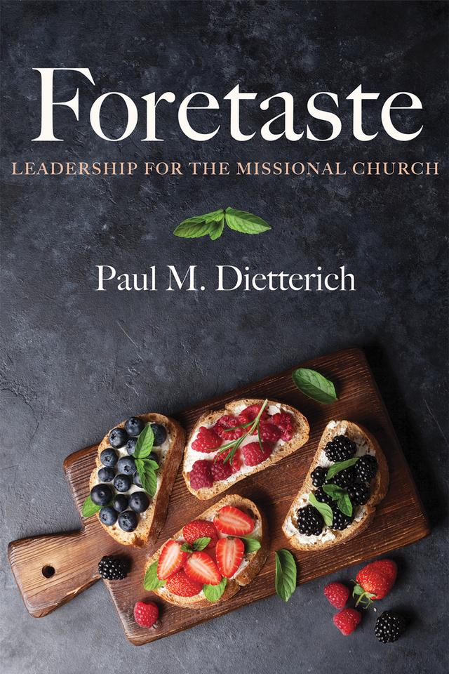 Foretaste by Paul M. Dietterich