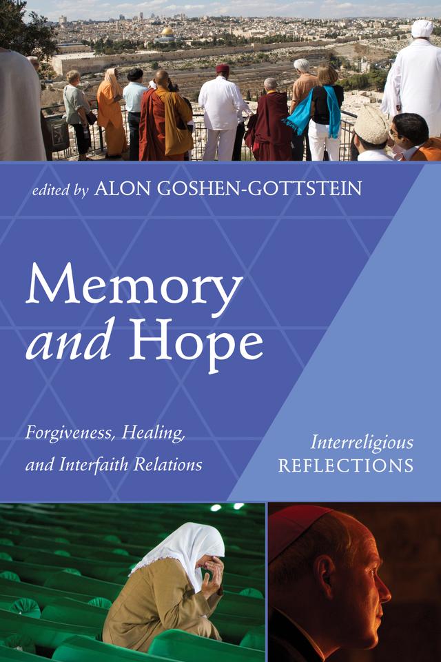 Memory and Hope by Alon Goshen-Gottstein