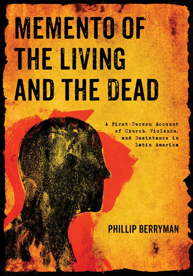 Memento of the Living and the Dead by Phillip Berryman