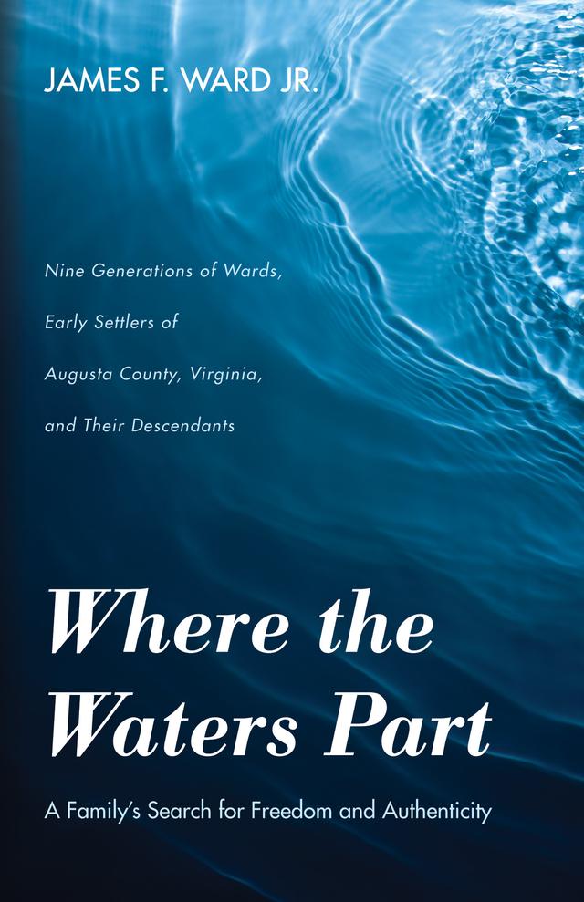 Where the Waters Part by James F. Ward Jr.