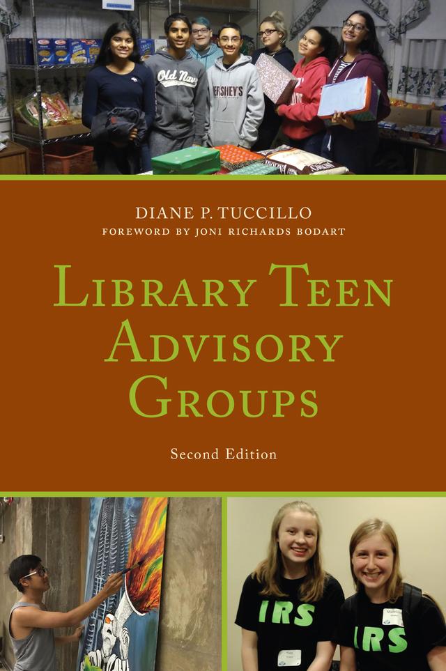 Library Teen Advisory Groups by Diane P. Tuccillo, Joni Richards Bodart