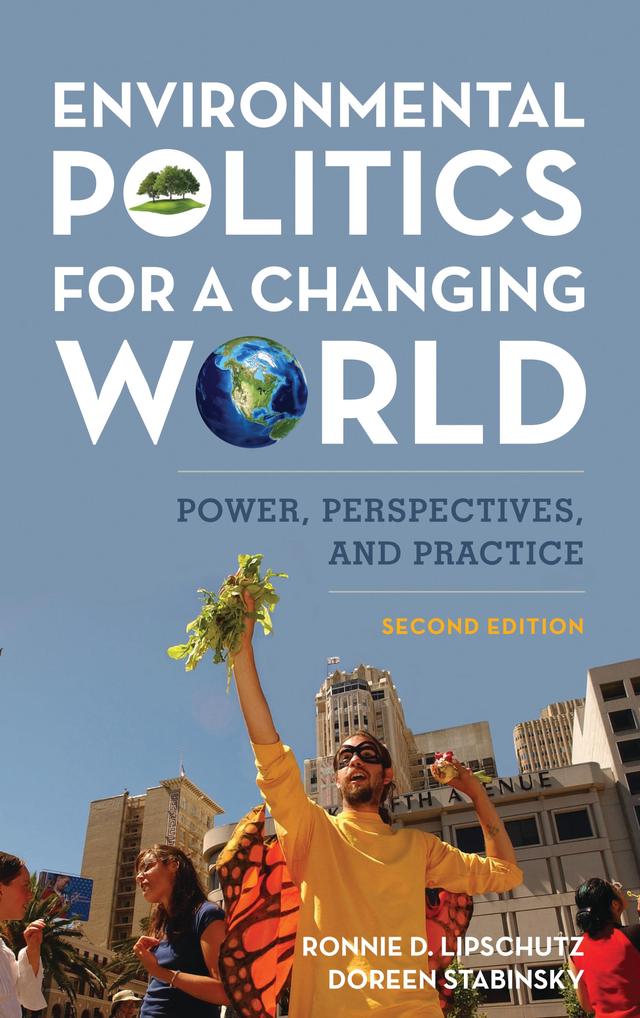 Environmental Politics for a Changing World by 