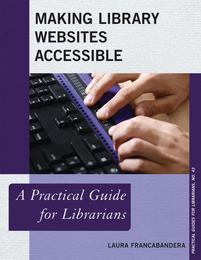 Making Library Websites Accessible by Laura Francabandera