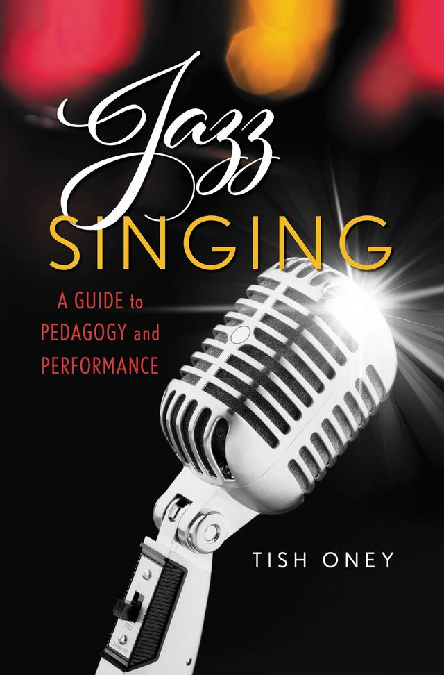 Jazz Singing by Tish Oney