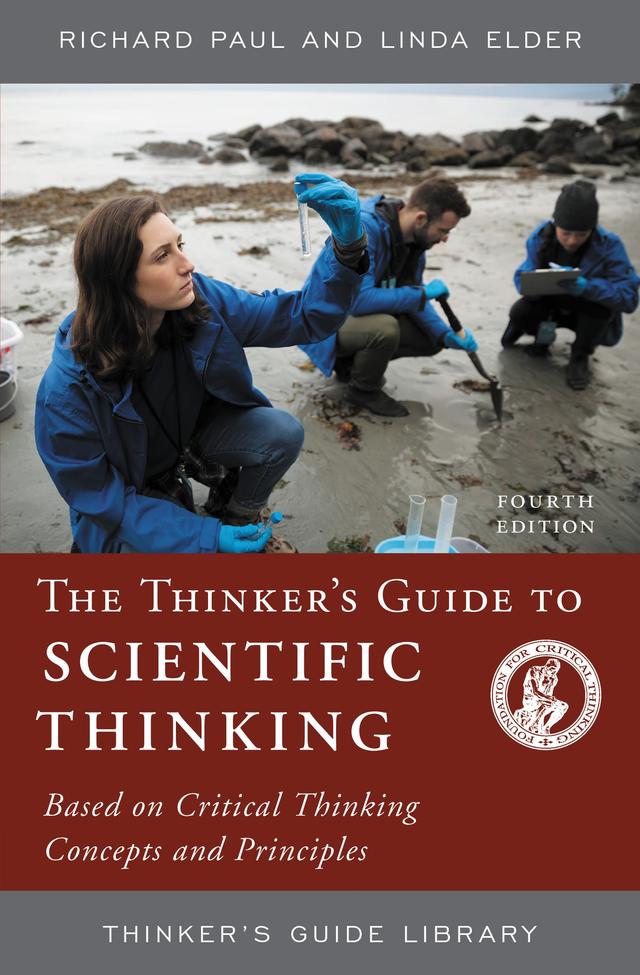 The Thinker's Guide to Scientific Thinking by 
