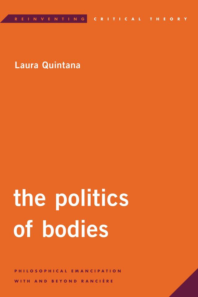The Politics of Bodies by Laura Quintana