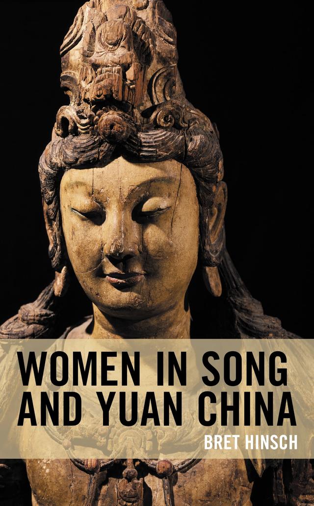 Women in Song and Yuan China by 