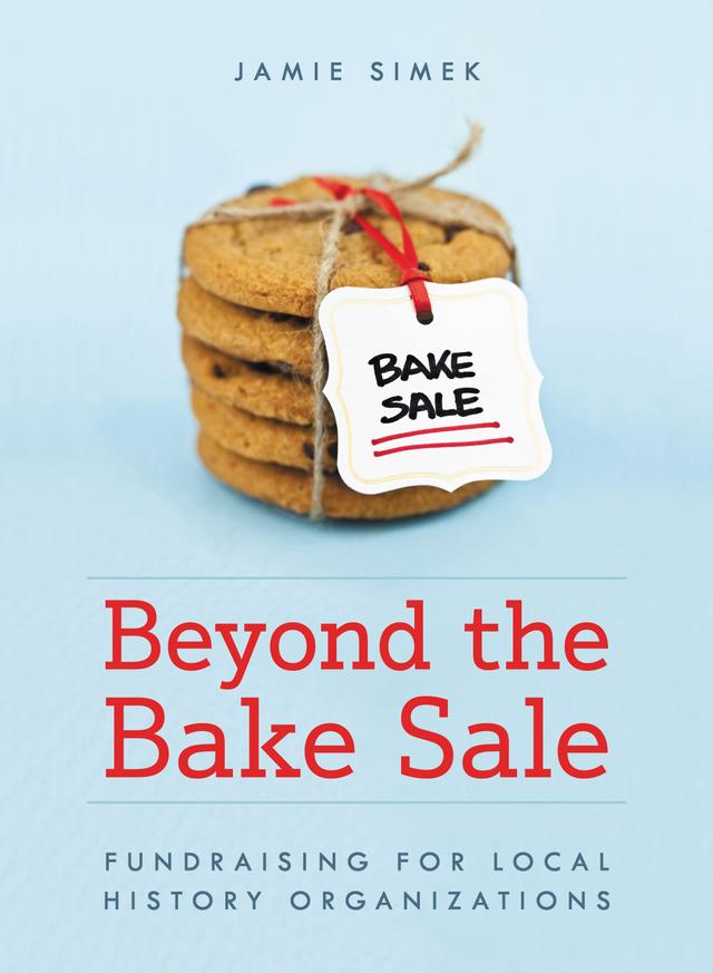 Beyond the Bake Sale by Jamie Simek