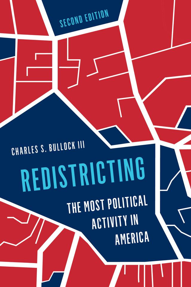 Redistricting by Charles S. Bullock III