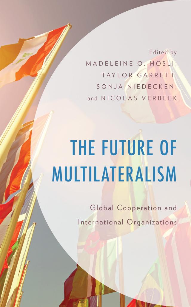The Future of Multilateralism by 