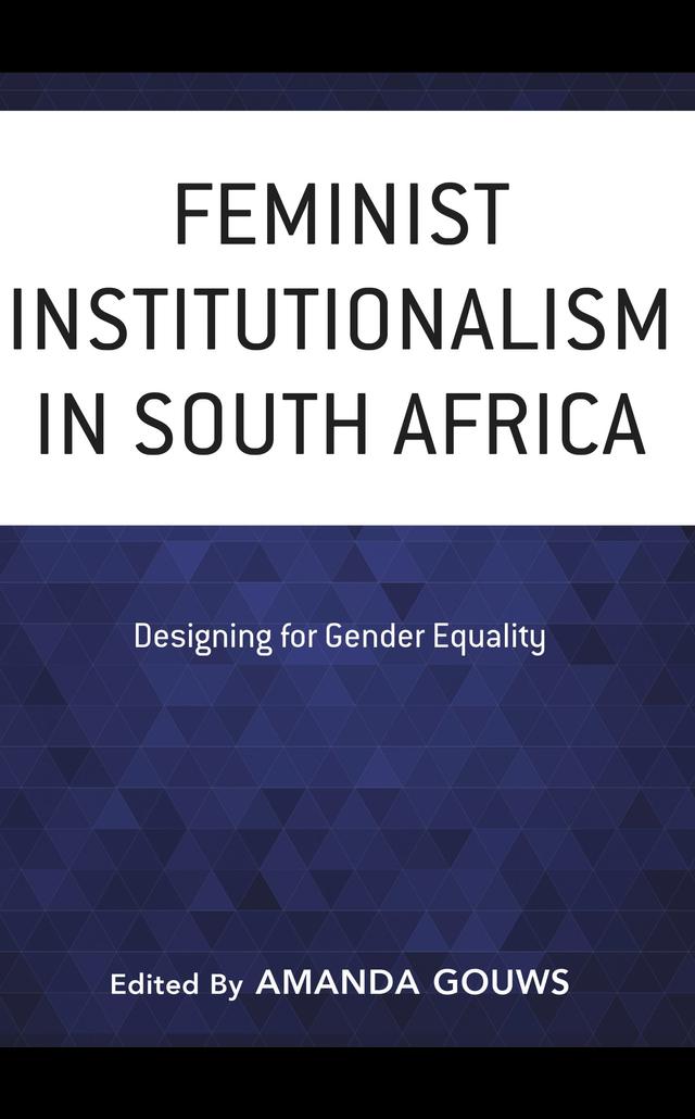 Feminist Institutionalism in South Africa by 