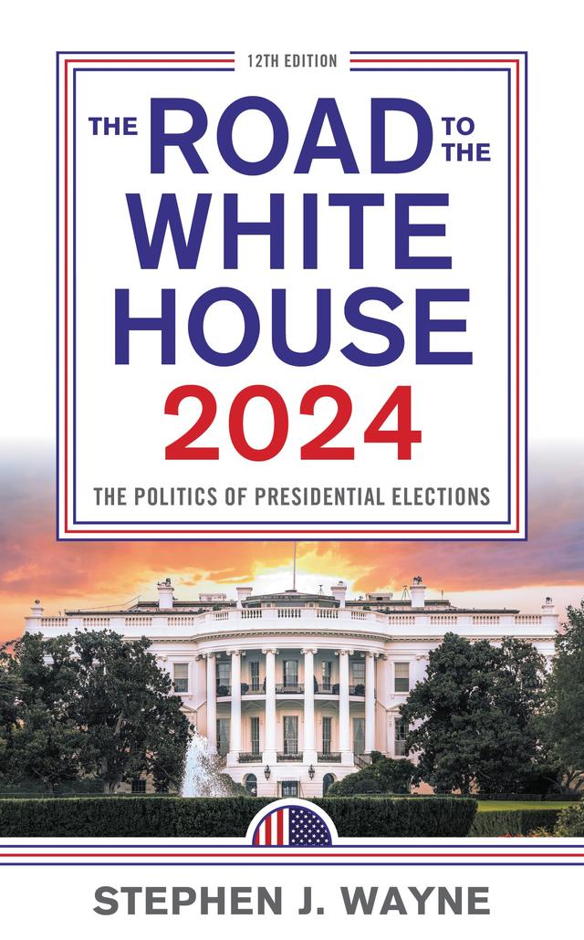 The Road to the White House 2024 by 