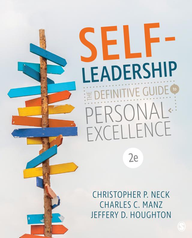 Self-Leadership by Christopher P. Neck