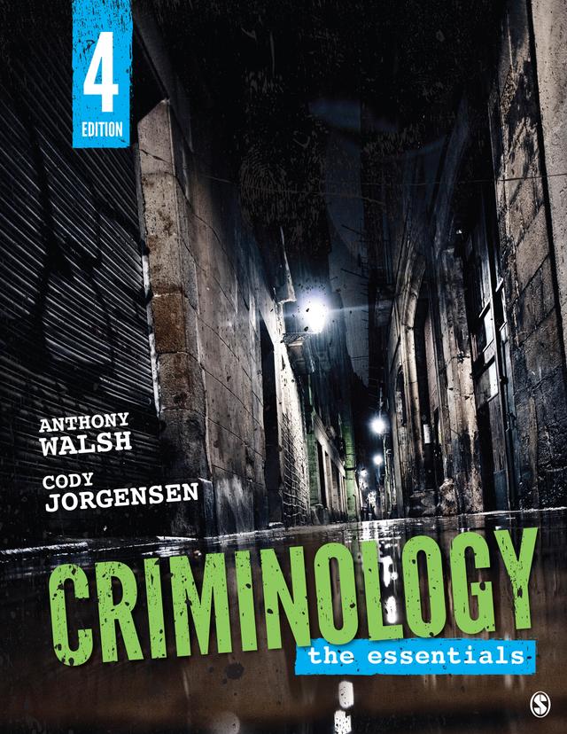 Criminology by Anthony Walsh