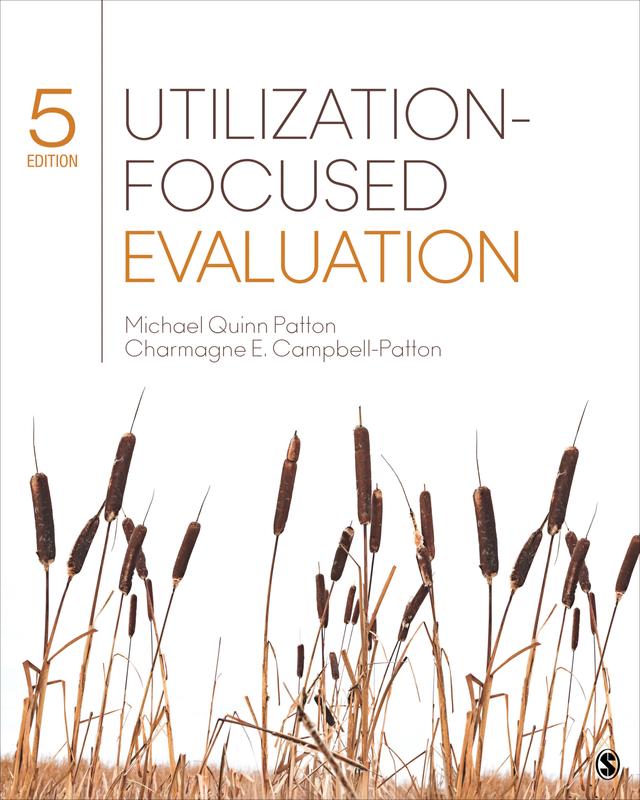 Utilization-Focused Evaluation by Michael Quinn Patton