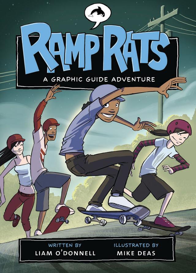 Ramp Rats by Liam O'Donnell, Mike Deas