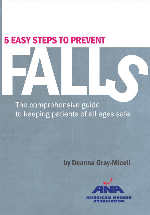 Five Easy Steps to Prevent Falls by Deanna Gray-Miceli