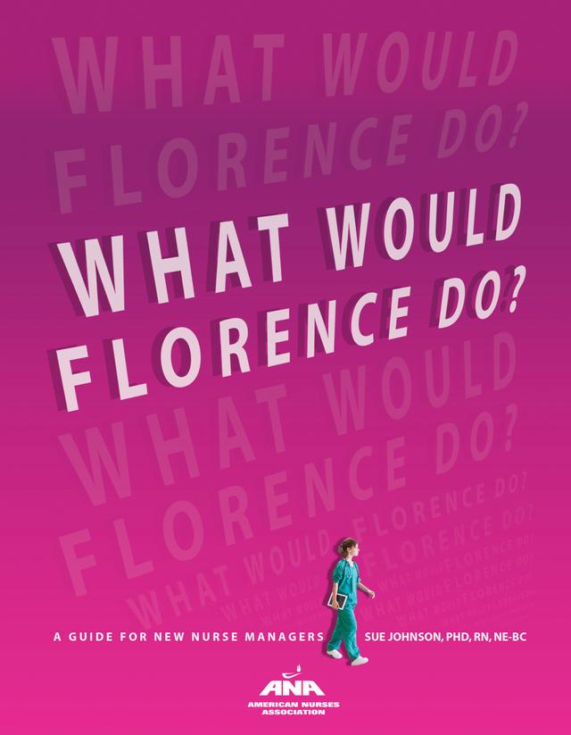 What Would Florence Do? by Sue Johnson