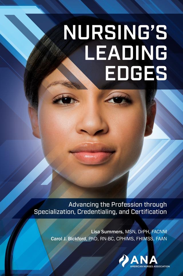 Nursing's Leading Edges by Lisa Summers
