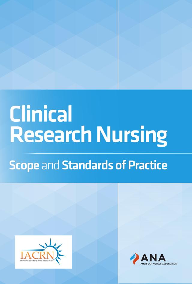 Clinical Research Nursing by American Nurses Association