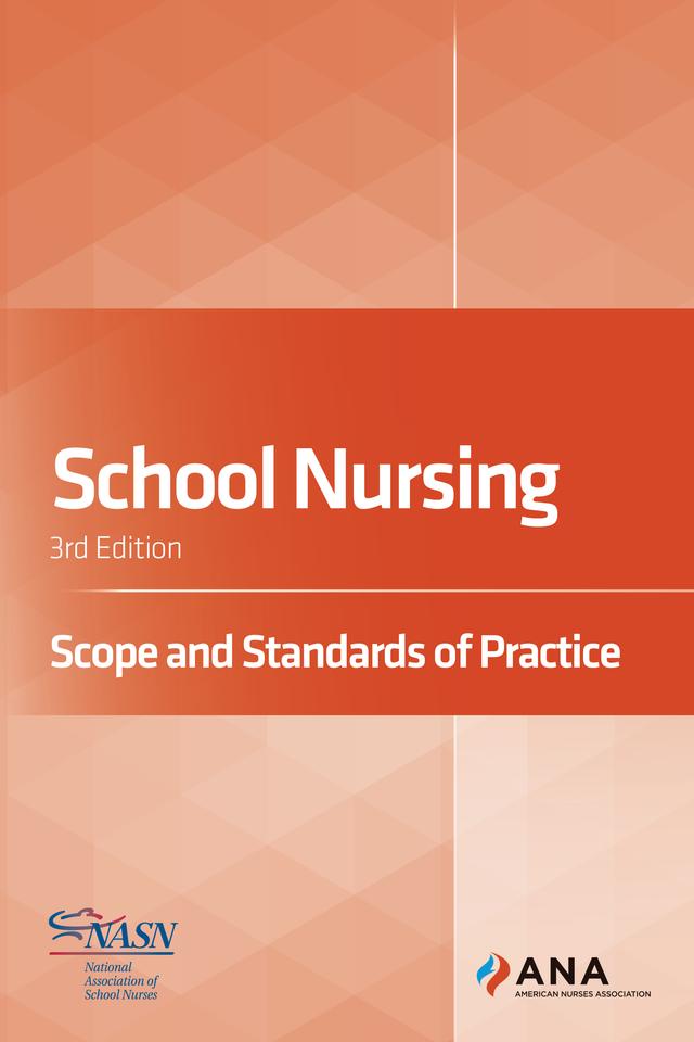 School Nursing by American Nurses Association, National Association of School Nurses
