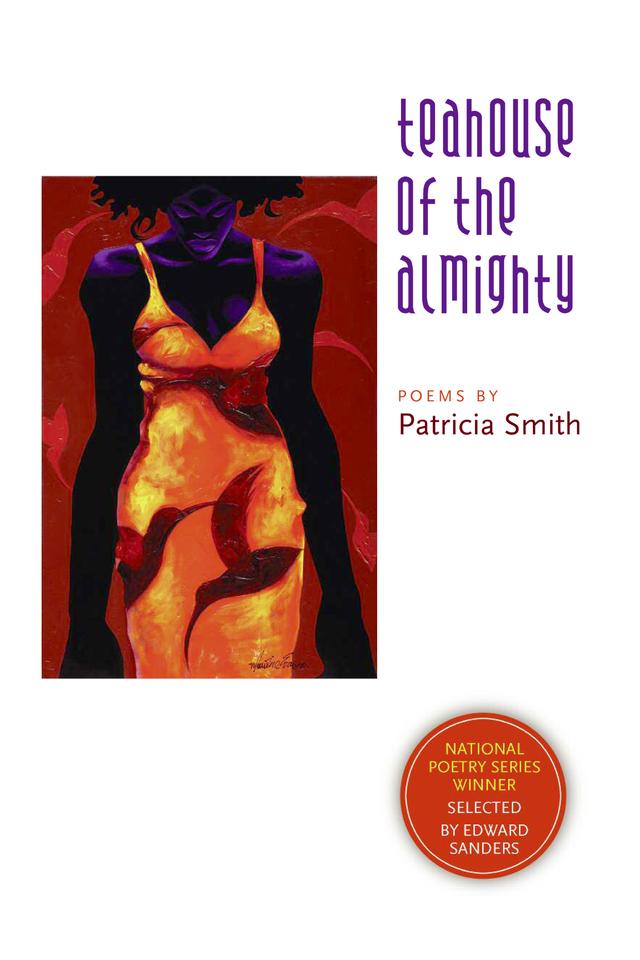 Teahouse of the Almighty by Patricia Smith