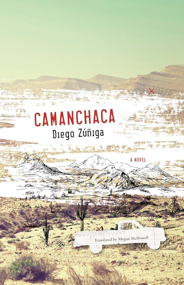 Camanchaca by Diego Zúñiga, Megan McDowell