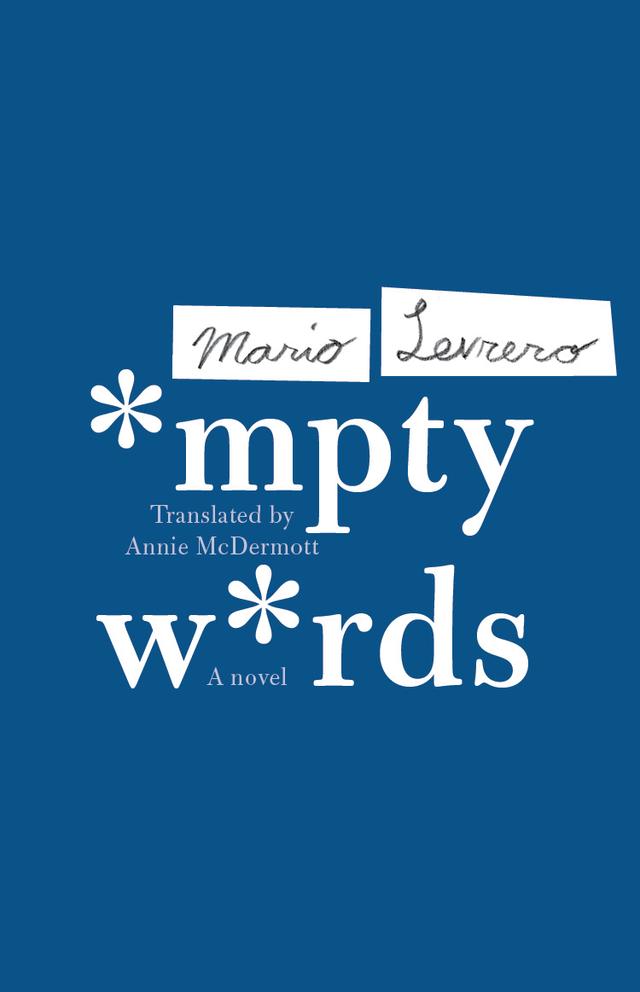 Empty Words by Annie McDermott, Mario Levrero