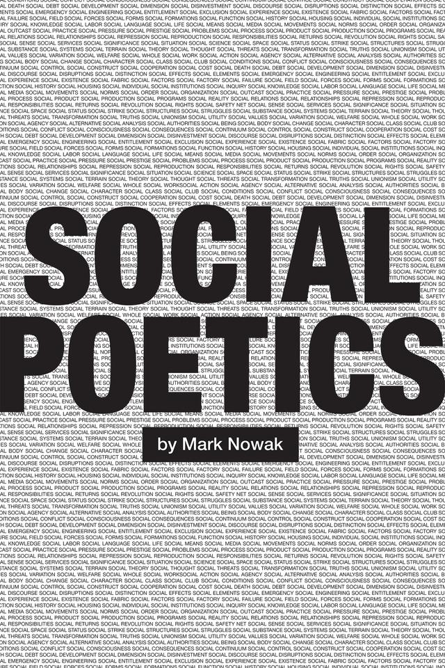Social Poetics by Mark Nowak