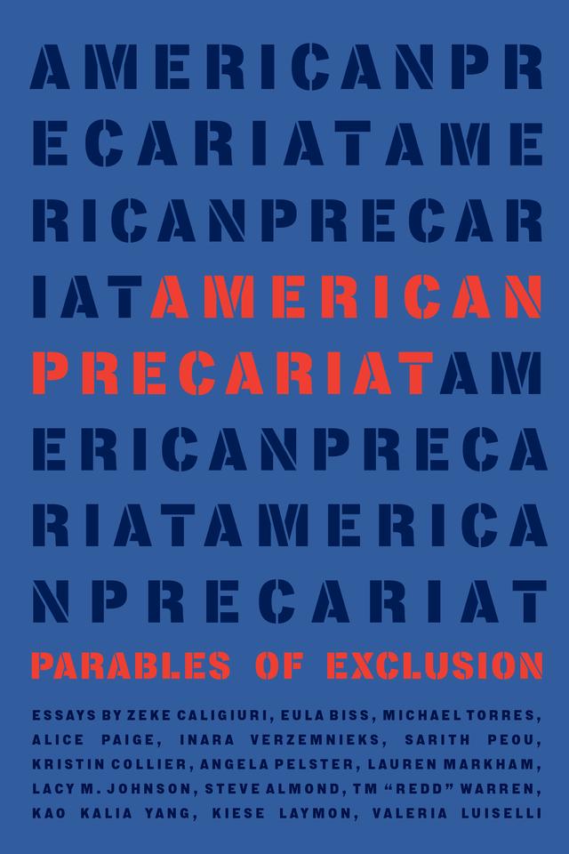American Precariat by Zeke Caligiuri et al.