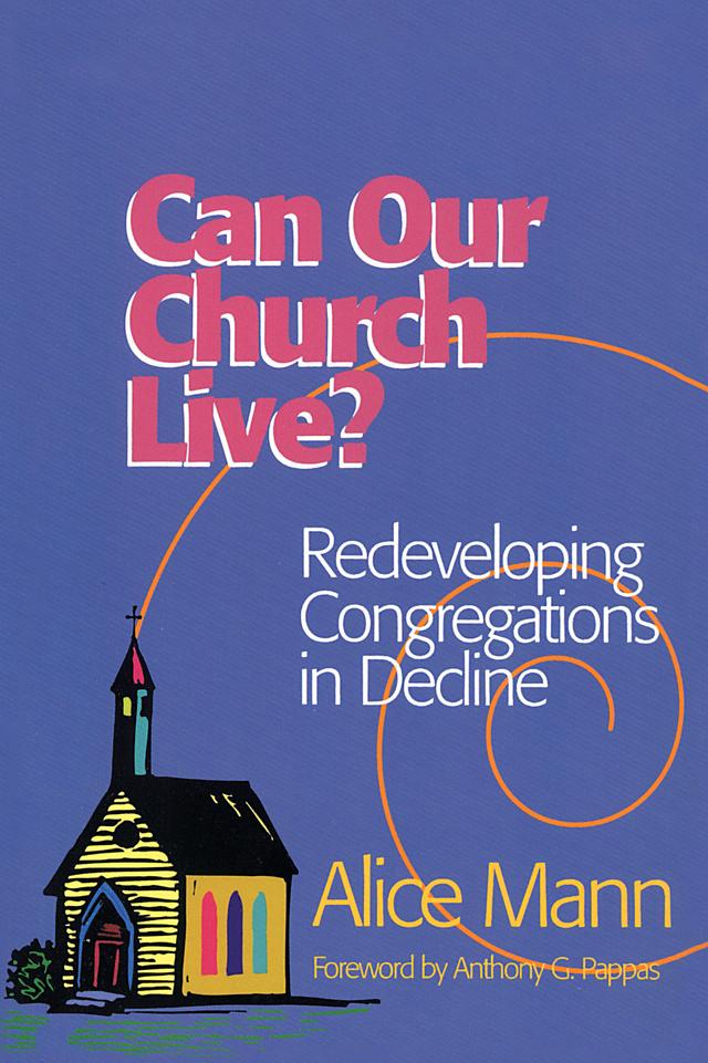 Can Our Church Live? by Alice Mann