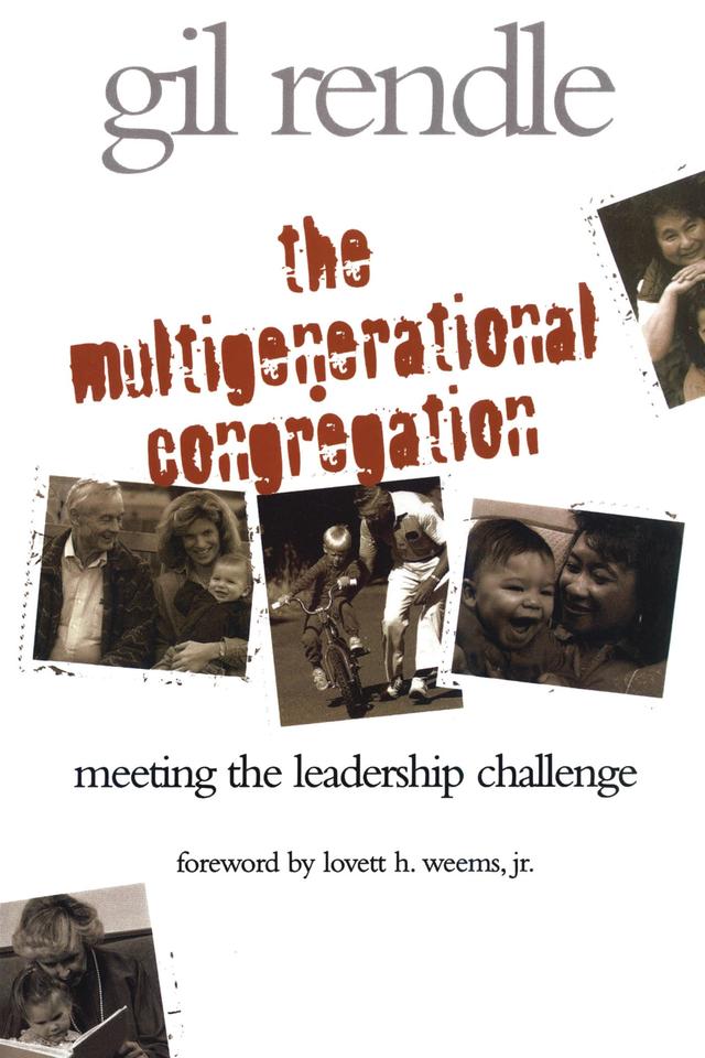 The Multigenerational Congregation by Gilbert R. Rendle