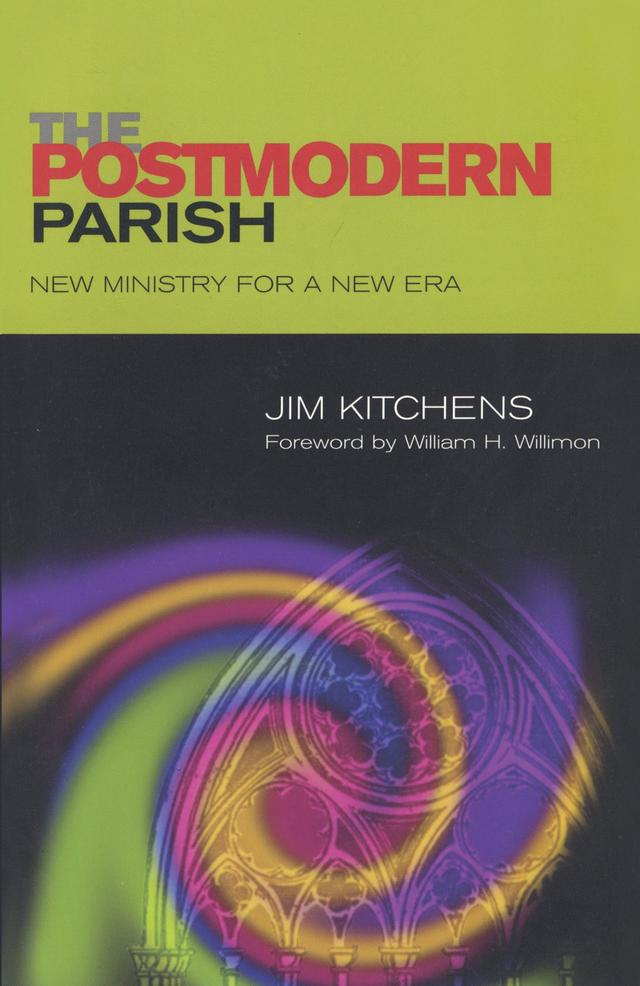 The Postmodern Parish by Jim Kitchens