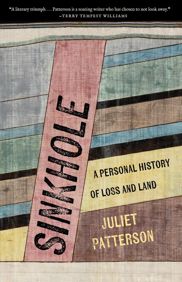 Sinkhole by Juliet Patterson