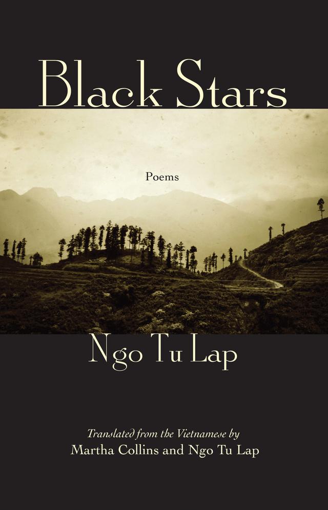 Black Stars by Martha Collins, Ngo Tu Lap