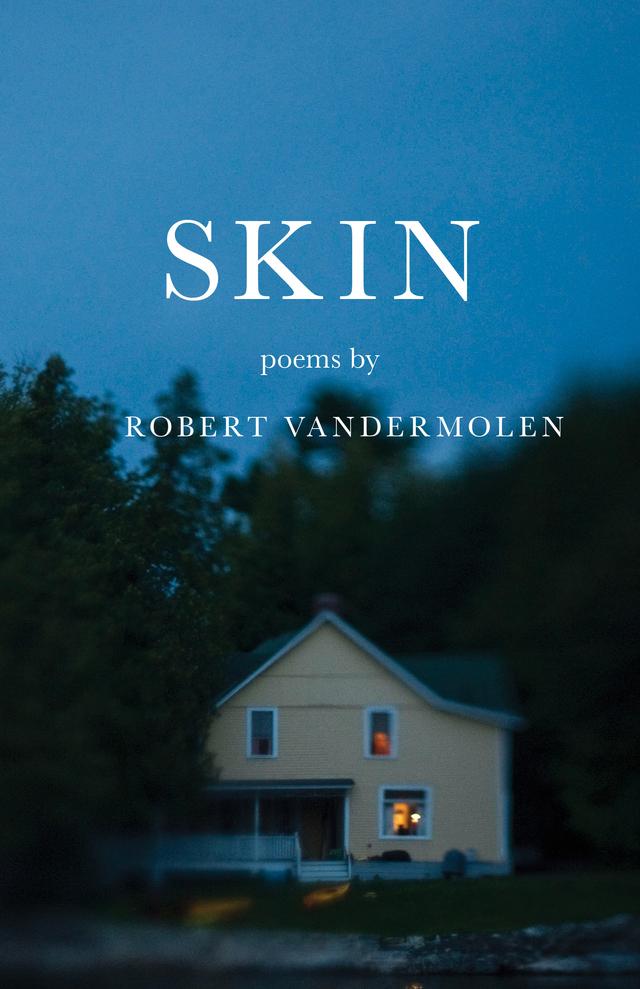 Skin by Robert VanderMolen
