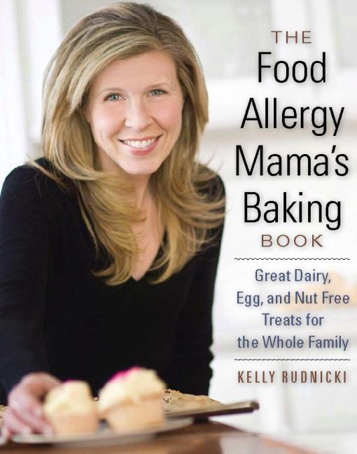 The Food Allergy Mama's Baking Book by Kelly