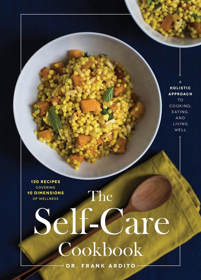 The Self-Care Cookbook by Frank Ardito