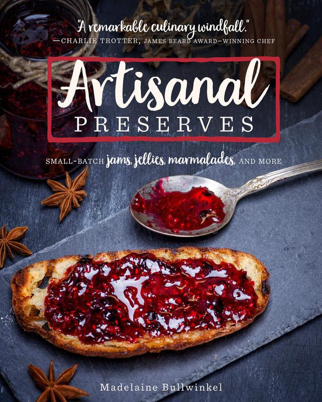 Artisanal Preserves by Madelaine Bullwinkel