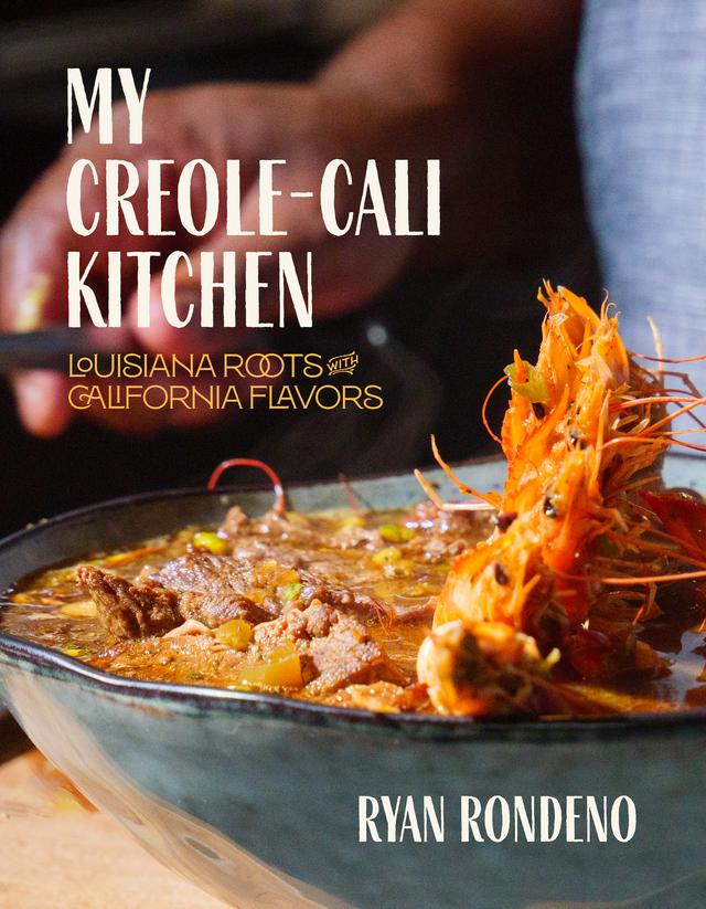 My Creole-Cali Kitchen by Ryan Rondeno