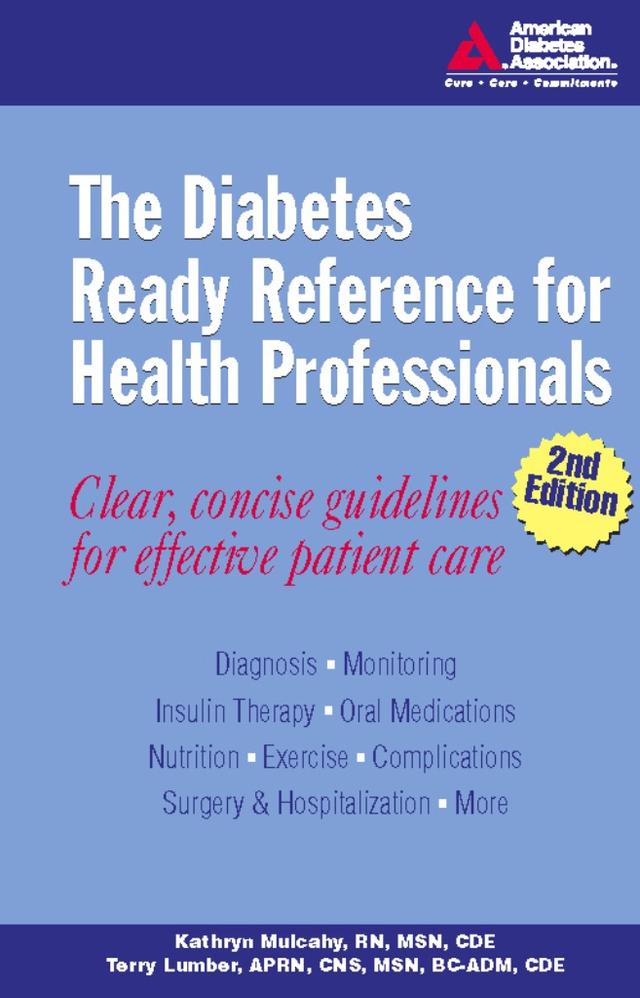 The Diabetes Ready Reference for Health Professionals by Kathryn Mulcahy, Terry Lumber