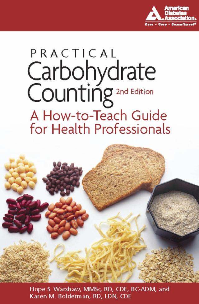 Practical Carbohydrate Counting by Hope S. Warshaw, Karen M. Bolderman