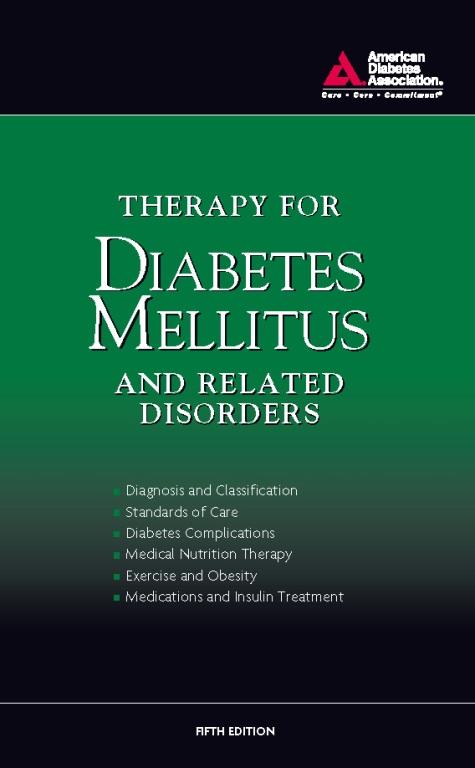 Therapy for Diabetes Mellitus and Related Disorders by American Association, Harold Lebovitz